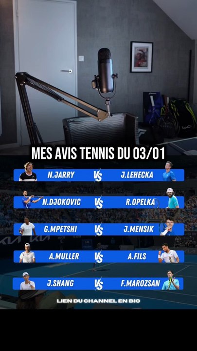 Mes avis tennis pour la journée du 03/01 🎾
