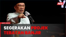 Basmi miskin tegar, projek tebatan banjir perlu disegerakan - PM