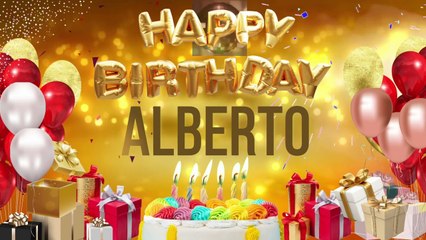 ALBERTO - Happy Birthday Alberto