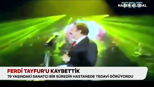 Usta sanatçı Ferdi Tayfur’un ölmeden önceki son sözleri