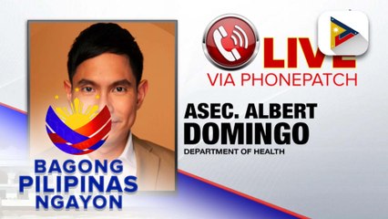 Impormasyon sa diumano'y 'international health concern' tatalakayin kasama si DOH ASec. Albert Domingo