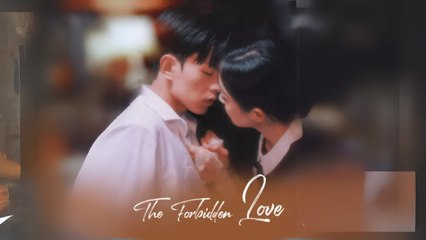 The Forbidden Love CN Snackshort - EngSub