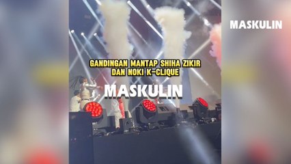 Gandingan Mantap Shiha Zikir Dan Noki K-Clique