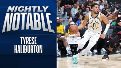 Nightly Notable: Tyrese Haliburton | Jan. 2
