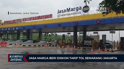 Jasa Marga Beri Diskon Tarif Tol Semarang-Jakarta