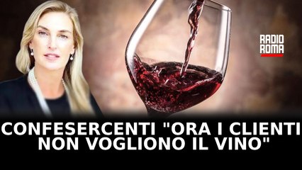 Confesercenti: "Ora i clienti non vogliono più il vino"