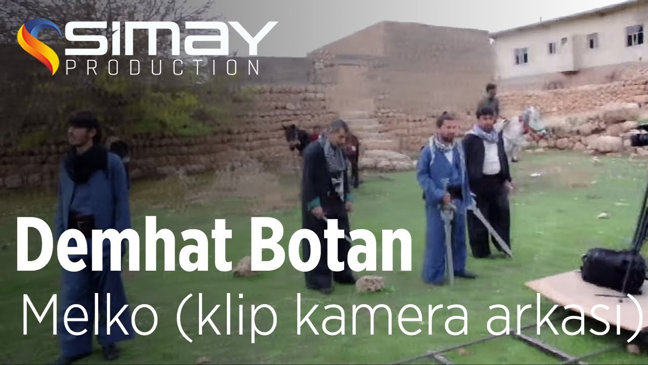 Demhat Botan - Melko - Klip Çekimi Kamera Arkası