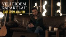 Veli Erdem Karakülah - Çaresizim Allahım (Canlı Performans)