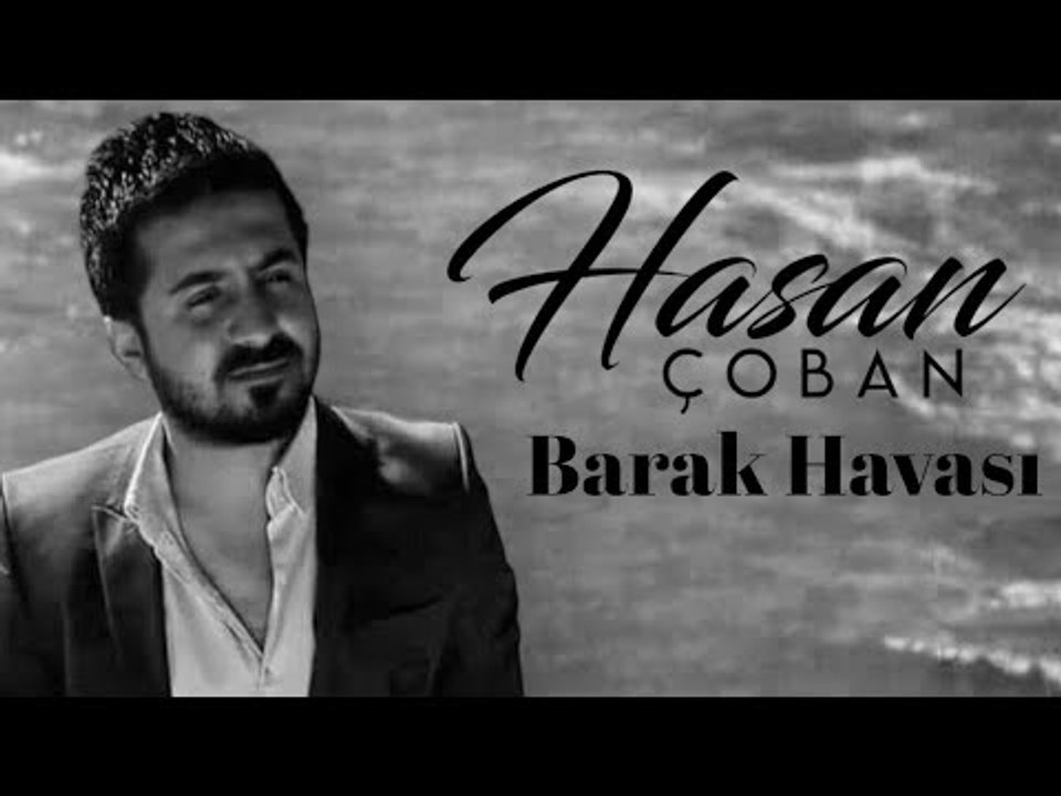 Hasan Çoban - Barak Havası