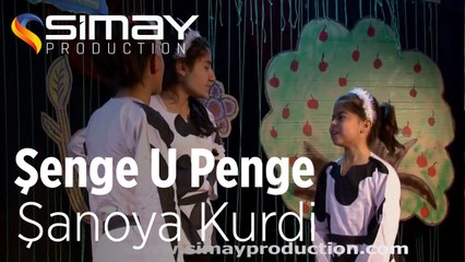 Şenge U Penge Şanoya Kurdi (Tiyatro)