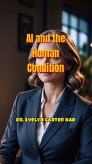 AI and the Human Condition