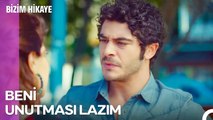 Artık Herkes Kendi Yoluna Bakmalı... - Bizim Hikaye