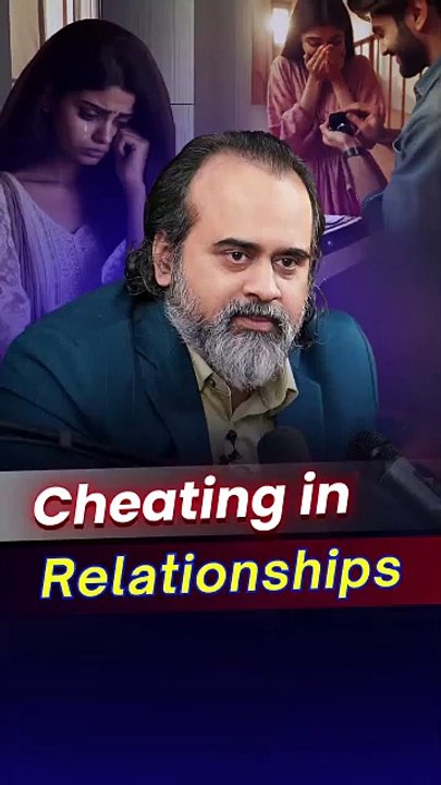 Cheating in Relationships || Acharya Prashant