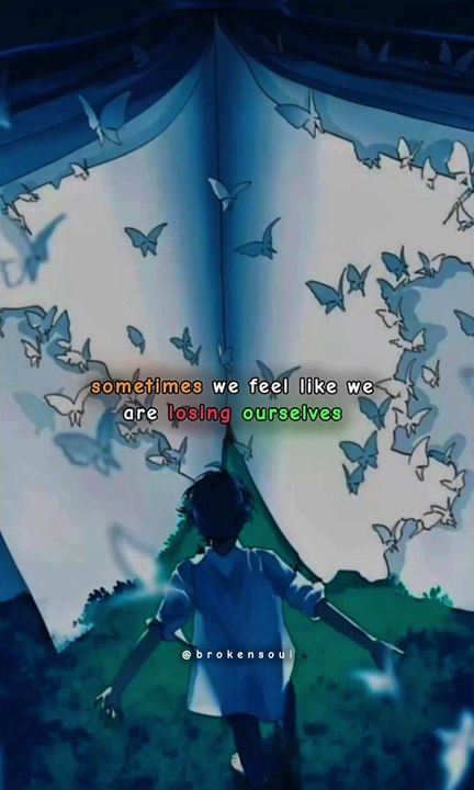 Why do we sometimes feel like we are losing ourselves...🥀❤️‍😶