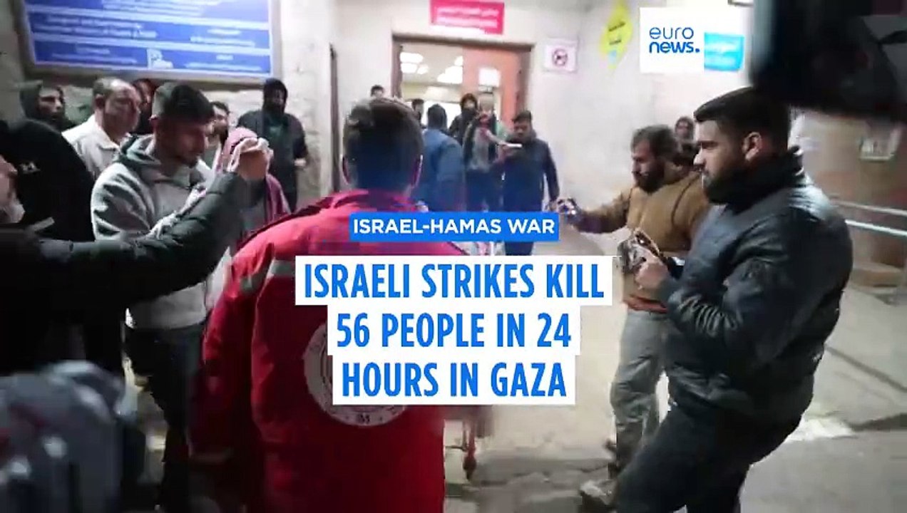 Israeli strikes on Gaza kill 56 people in 24 hours