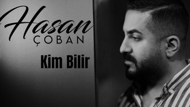 Hasan Çoban - Gurbet Yollarında Kim Bilir (Uzun Hava)