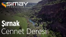 Cennet Deresi (Cehennem Deresi) İdil - Şırnak - [Doğa Gezileri]