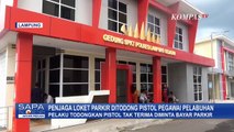 Tak Terima Diminta Bayar Parkir, Pegawai Pelabuhan Todong Pistol Penjaga Loket Parkir