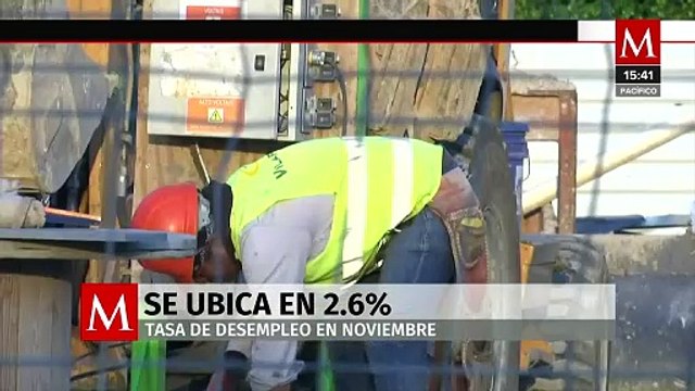 Tasa de desempleo se ubicó en 2.6%; aumenta ligeramente en noviembre, informó el Inegi
