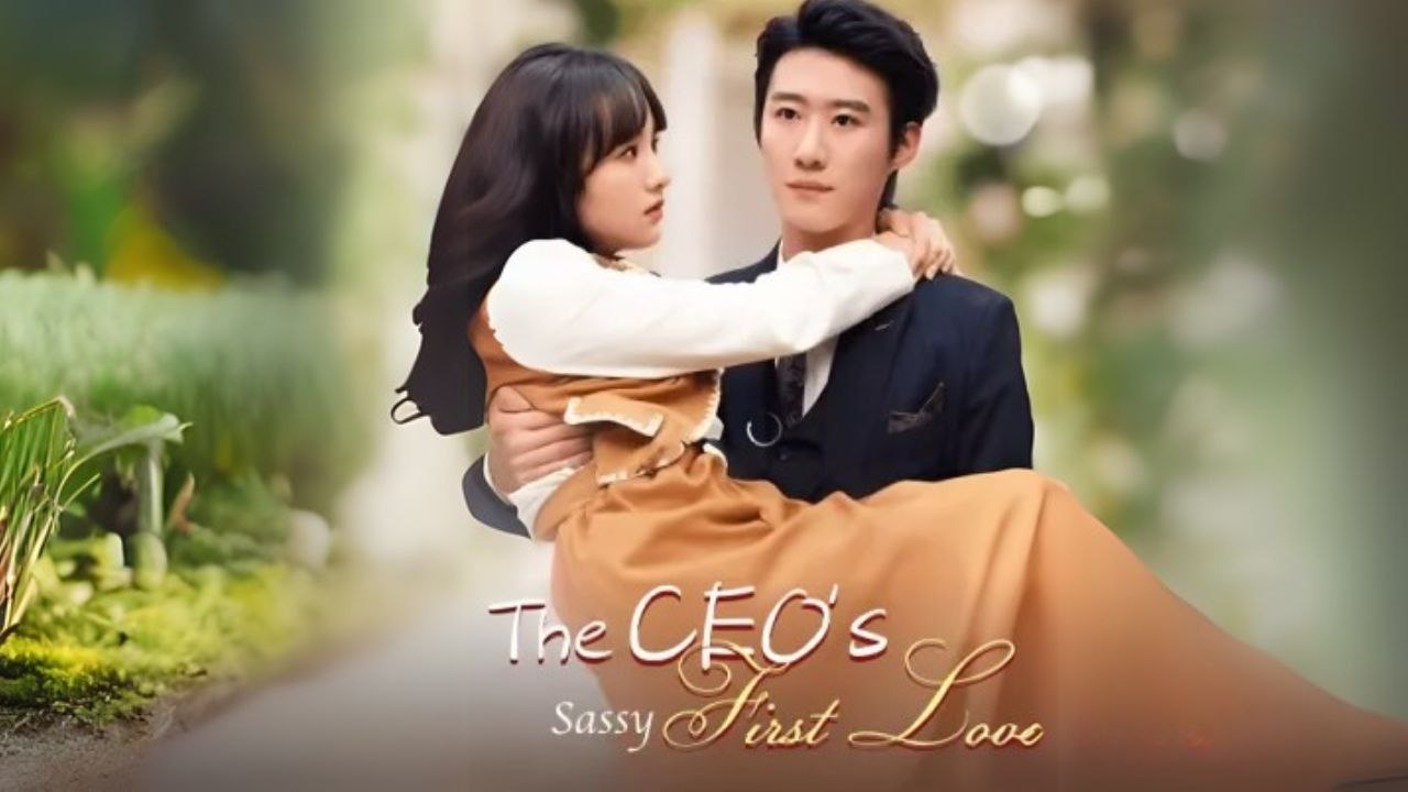 The CEO's Sassy First Love (Chinese Drama English Subtitles ) Snakcshort