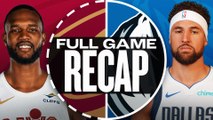 Game Recap: Cavaliers 134, Mavericks 122