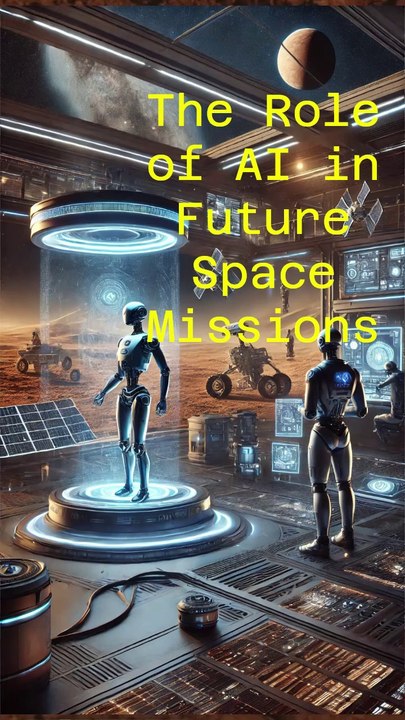 The Role of AI in Future Space Missions #shorts