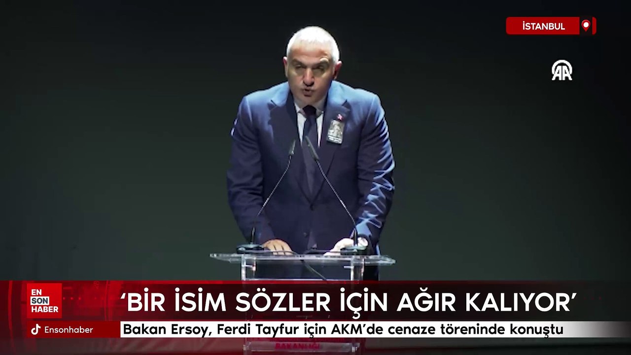 Bakan Ersoy, Ferdi Tayfur için AKM'de düzenlene...