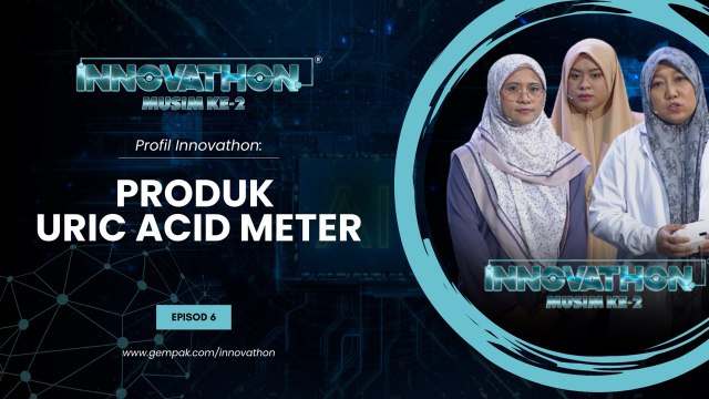 Profil Peserta - EP6 | Produk URIC ACID METER | Innovathon Musim 2