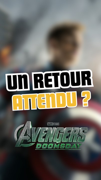 Le rôle de Chris Evans dans AVENGERS DOOMSDAY !