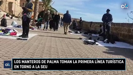 Los manteros de Palma toman la primera línea turística en torno a La Seu