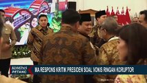 Presiden Prabowo Sebut Koruptor Harusnya Divonis 50 Tahun Penjara, MA: Bukan Intervensi