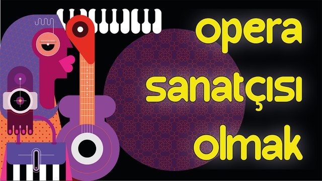 Şarkı söyleyen herkes opera sanatçısı olabilir mi?