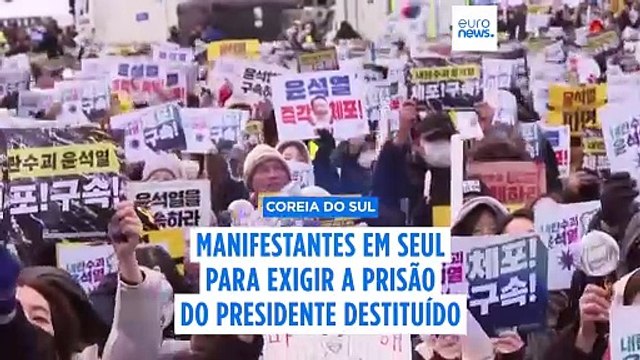 Milhares de manifestantes na Coreia do Sul exigem a prisão do presidente destituído Yoon