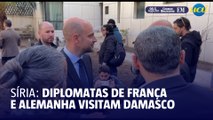 Diplomatas de Alemanha e França visitam Damasco
