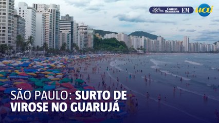 Casos de virose explodem no litoral de São Paulo