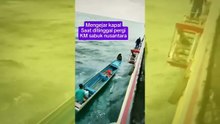 Aksi Dramatis Penumpang Mengejar Kapal di Tengah Laut