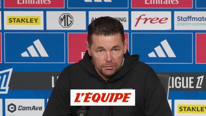 Sage : «Si on veut être ambitieux, on ne peut pas jouer de cette manière» - Foot - L1 - Lyon