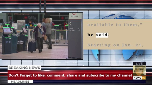 Air Canada passengers living with extra baggage fees