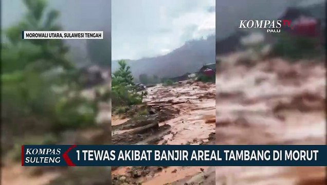 1 Tewas Banjir di Fasilitas Perusahaan di Morowali Utara