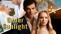 Under The Sunlight Full Movie