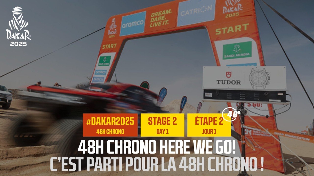 48h Chrono here we go! - Stage 2 - #Dakar2025