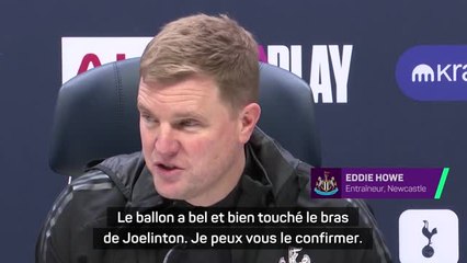 Newcastle - Pour Howe, la main de Joelinton est là mais son bras est en position naturelle