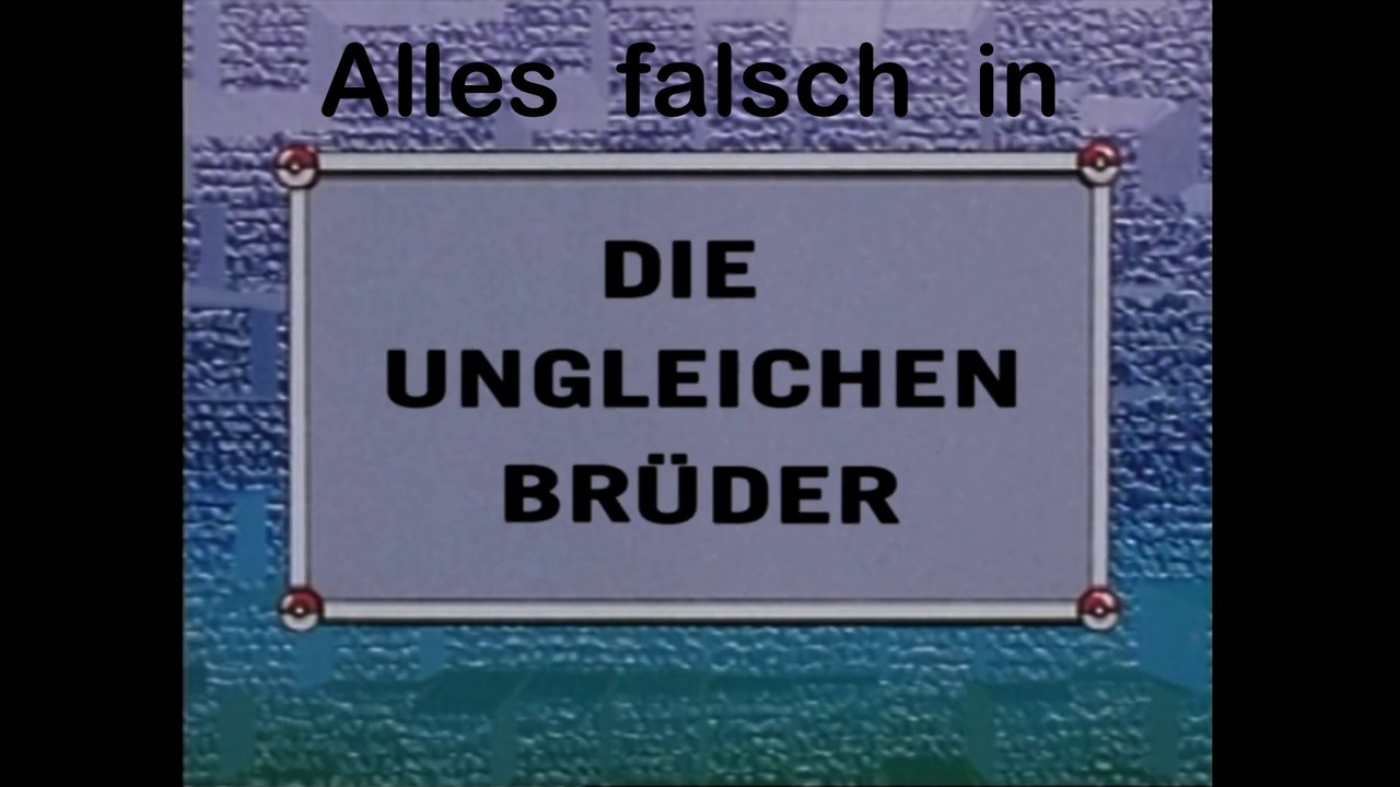 Alles Falsch in Pokémon: Episode 39 (Die ungleichen Brüder)
