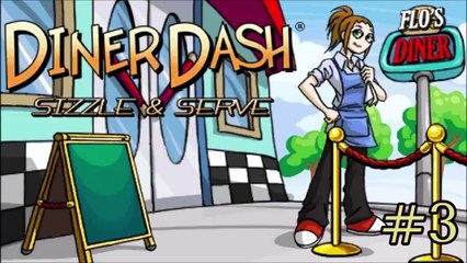 Diner Dash: Sizzle & Serve - Diner #1 (Part 3 [Level 5 & 6])