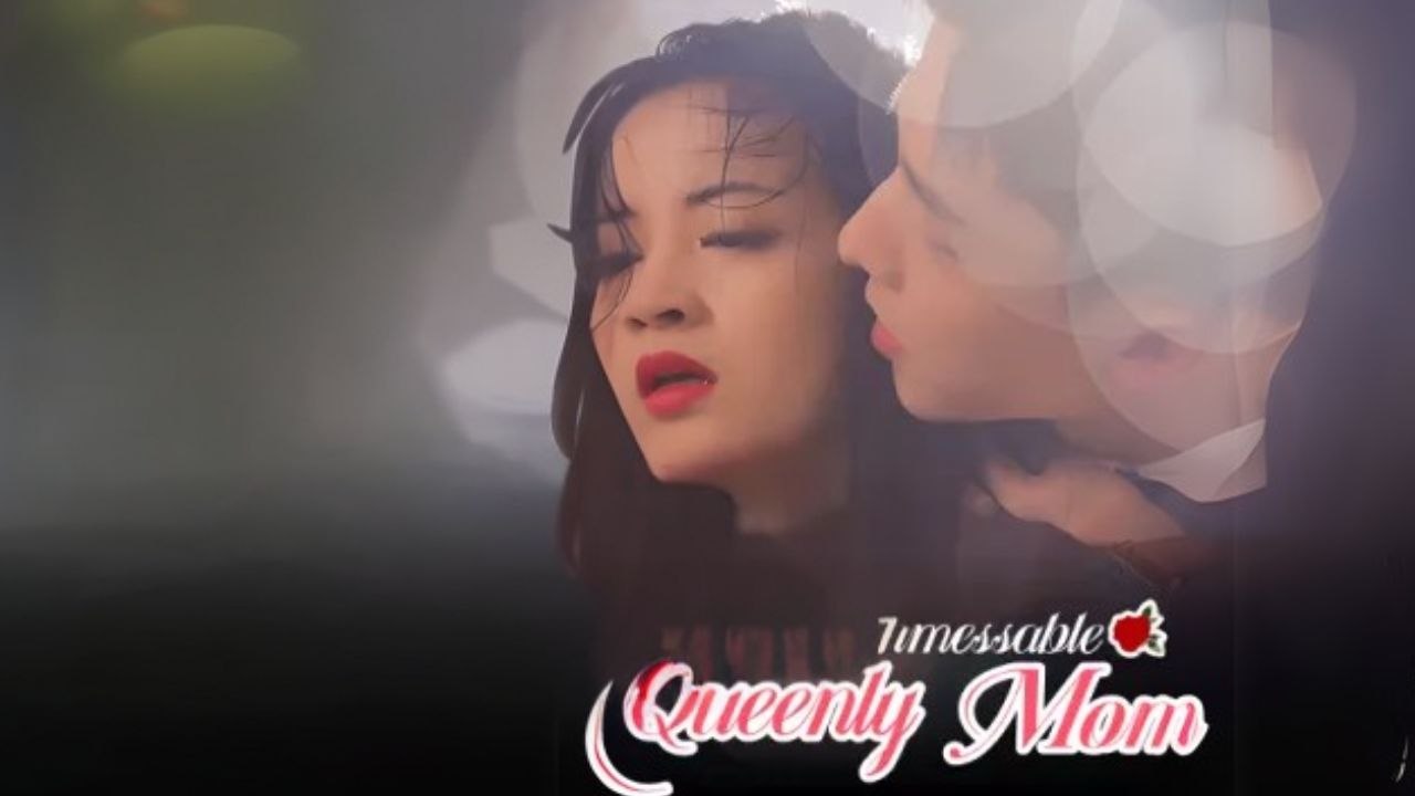 The Unmessable Queenly Mom (Chinese Drama English Subtitles ) Snackshort