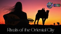 Rivals of the Oriental City | Oriental Oud Music