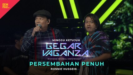RONNIE HUSSEIN - DURIAN DAH BERBUNGA | GEGAR VAGANZA 2024