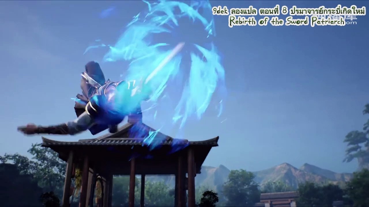 _Rebirth of the Sword Patriarch episode 8