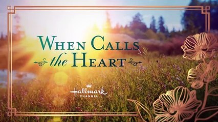 When Calls the Heart 12x02 Season 12 Episode 2 Trailer -  Sneak Peek -You Get What You Give