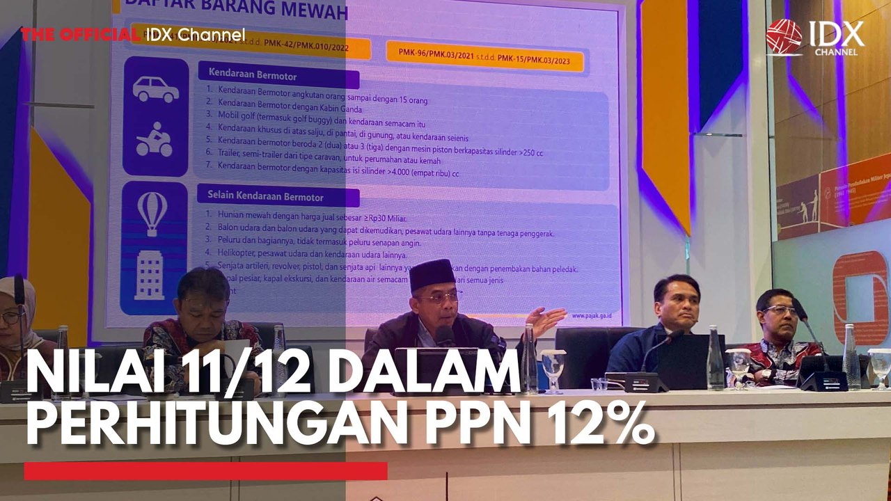 Nilai 11/12 dalam Perhitungan PPN 12% - video Dailymotion